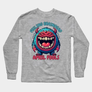 April fool monster Long Sleeve T-Shirt